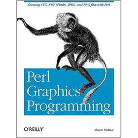 Perl Graphics Programming: Creating SVG, SWF (Flash), JPEG and PNG files with Perl