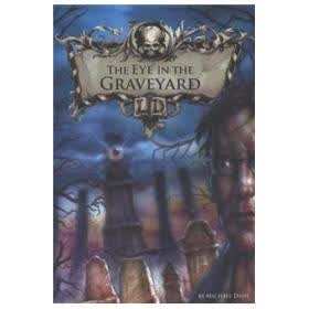 The Eye in the Graveyard