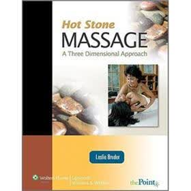 Hot Stone Massage: A Three Dimensional Approach (Point (Lippincott Williams & Wilkins))