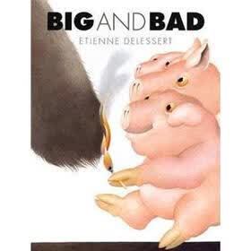 Big and Bad