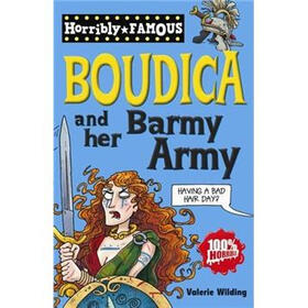 Boudica and Her Barmy Army