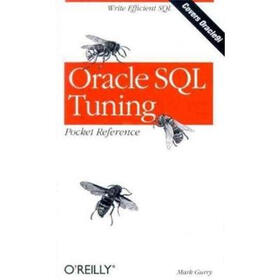 Oracle SQL Tuning Pocket Reference