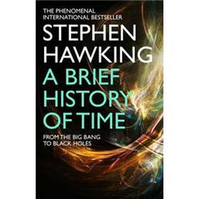 A Brief History Of Time: From Big Bang To Black Holes