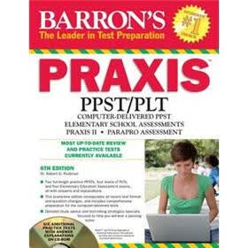 Barron's Praxis PPST/PLT