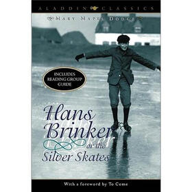 Hans Brinker or the Silver Skates