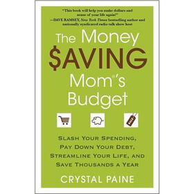 The Money Saving Mom's Budget