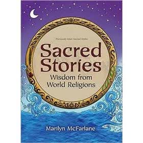 Sacred Stories: Wisdom from World Religions