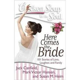 Chicken Soup for the Soul: Here Comes the Bride
