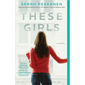 These Girls: A Novel