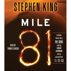Mile 81: Includes bonus story 'The Dune'(Audio CD)