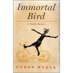 Immortal Bird: A Family Memoir