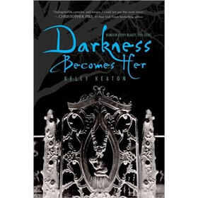 Darkness Becomes Her