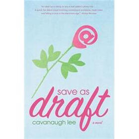 Save as Draft: A Novel