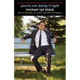 You're Not Doing It Right
