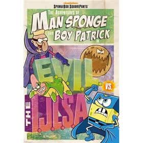 The Adventures of Man Sponge and Boy Patrick