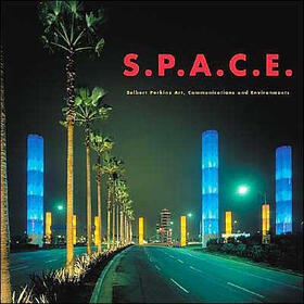S.P.A.C.E.(SELBERT PERKINS ART COMMUNICATIONS AND ENVIRONMENTS)
