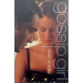 Would I Lie to You (Gossip Girl, No. 10)