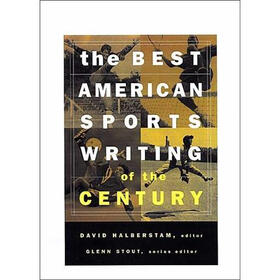 The Best American Sports Writing of the Century