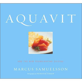Aquavit: And the New Scandinavian Cuisine