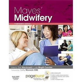 Mayes' Midwifery: A Textbook for Midwives: with Pageburst online access, 14e