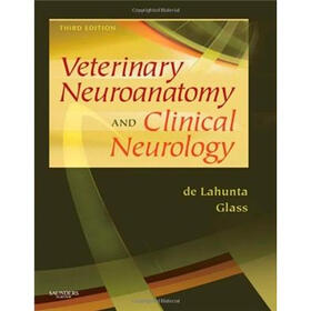 Veterinary Neuroanatomy and Clinical Neurology