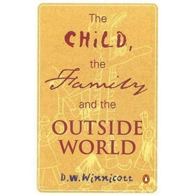 The Child, the Family, and the Outside World