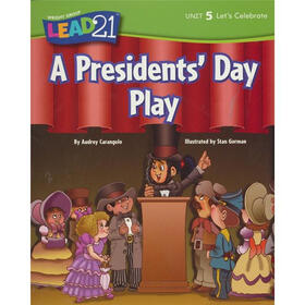 A Presidents Day Play， Unit 5， Book 6