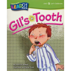 Gil's Tooth， Unit 5， Book 1