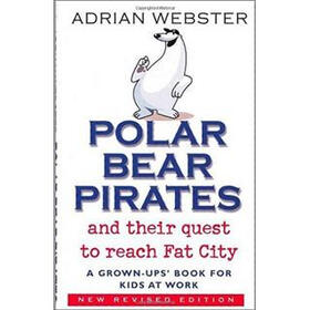 Polar Bear Pirates and Their Quest to Reach Fat City