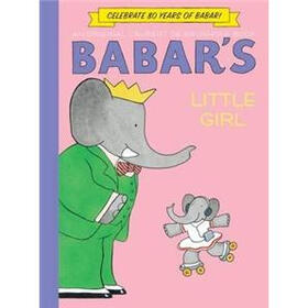Babar's Little Girl (Babar (Harry N. Abrams))