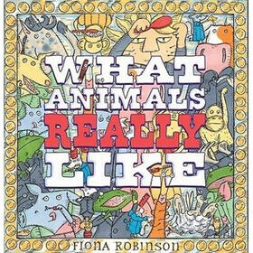 What Animals Really Like (UK edition)