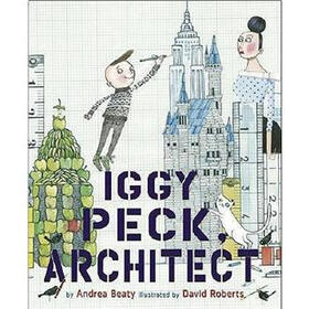 Iggy Peck, Architect
