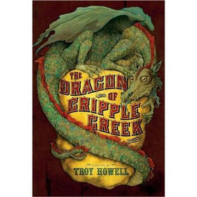 The Dragon of Cripple Creek