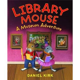 Library Mouse: A Museum Adventure