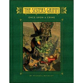 Once Upon a Crime (The Sisters Grimm - book 4): Bk. 4