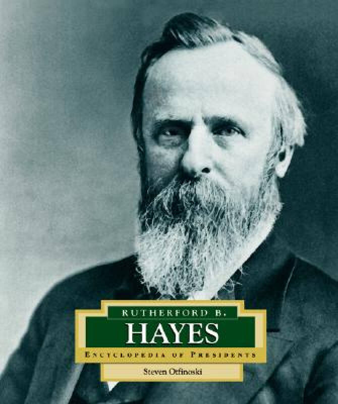 【预订】rutherford b. hayes: america"s 19th