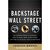 Backstage Wall Street