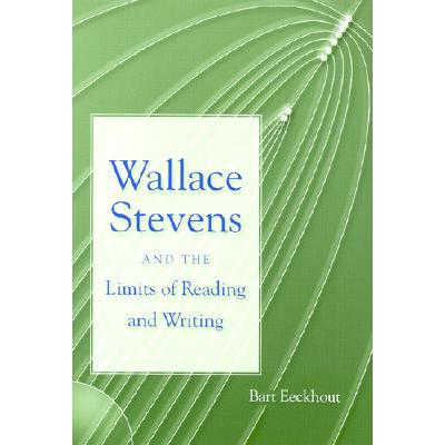 wallace stevens and the limits of readin.