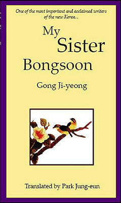 【预订】my sister, bongsoon