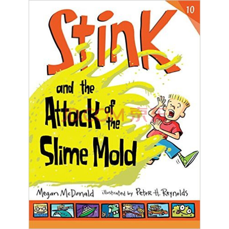 Stink And The Attack Of The Slime Mold 进口故事书 Megan Mcdonald Peter H Reynolds 摘要书评试读 京东图书