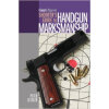 Gun Digest Shooter's Guide to Handgun Marksmanship