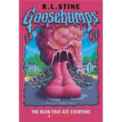 Goosebumps: The Blob That Ate Everyone  鸡皮疙瘩系列：食人粘液