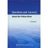 

Questions and Answers about the Yellow River