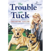 

The Trouble with Tuck