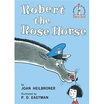 Robert The Rose Horse huismerk kopen in de aanbieding