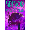 

Gregor&the Code of the Claw