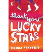 

Thank You Lucky Stars