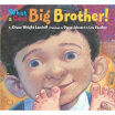 

What a Good Big Brother Picture Book