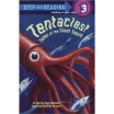 

Tentacles Tales of the Giant Squid