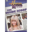 

Hannah Montana The Movie The Inside Scoop